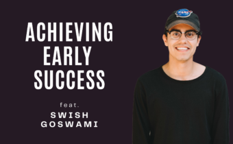 Achieving Early Success